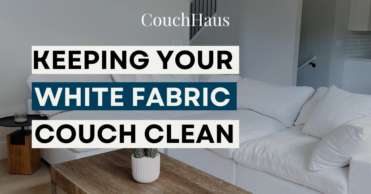 Keeping Your White Fabric Couch Clean