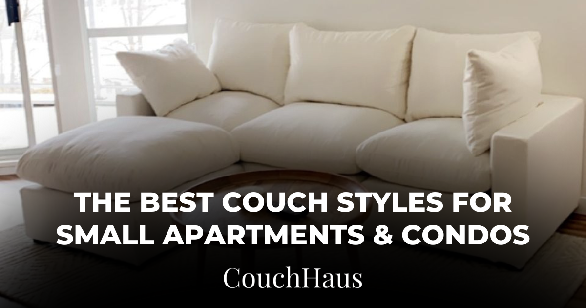The Best Couch Styles for Small Apartments & Condos