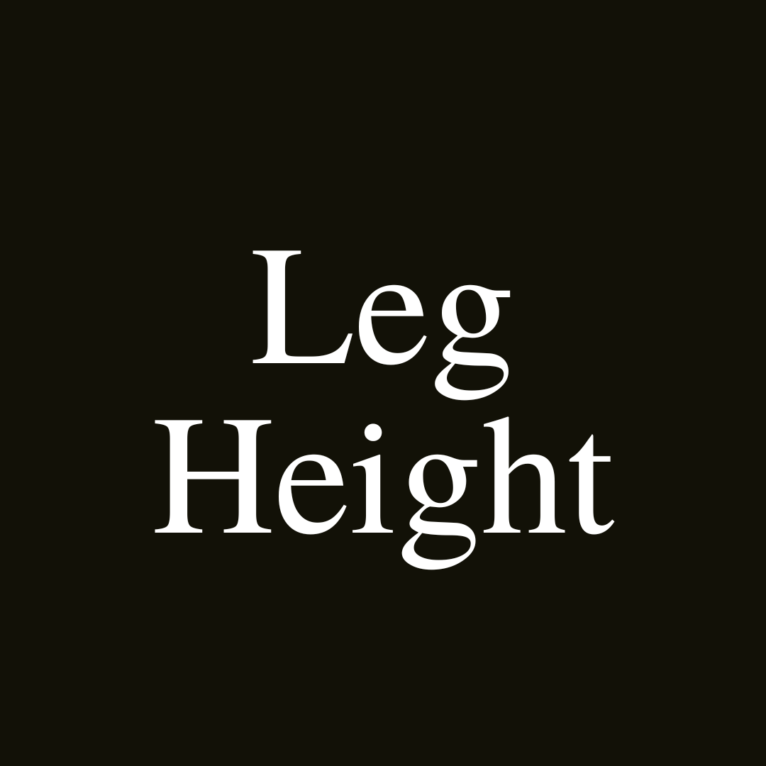 Leg Height